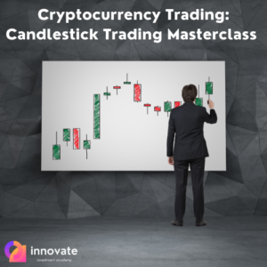 11-	Cryptocurrency Trading: Candlestick Trading Masterclass