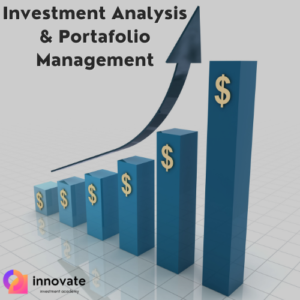 6- Investment Analysis & Portafolio Management